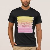 Away From Keyboard T-shirt (Voorkant)
