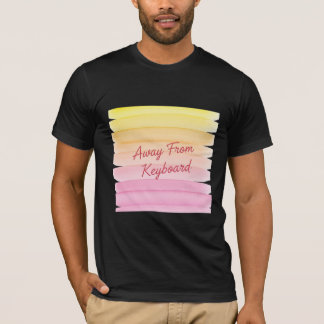 Away From Keyboard T-shirt