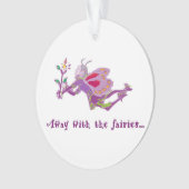 Away With the Fairies Hanging Acrylic Ornament (voorkant)
