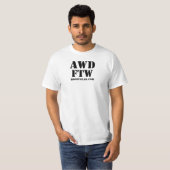 AWD FTW - T-Shirt versie 2.0 (Voorkant volledig)