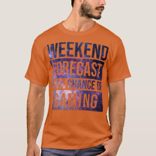 Awesome And Funny Weekend Forecast Hundred Procent T-shirt