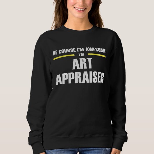 Awesome Art Appraiser Trui (Voorkant)