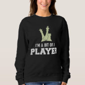 Awesome Board Game Tees  I m A Bit Of A Player  Ch (Voorkant)