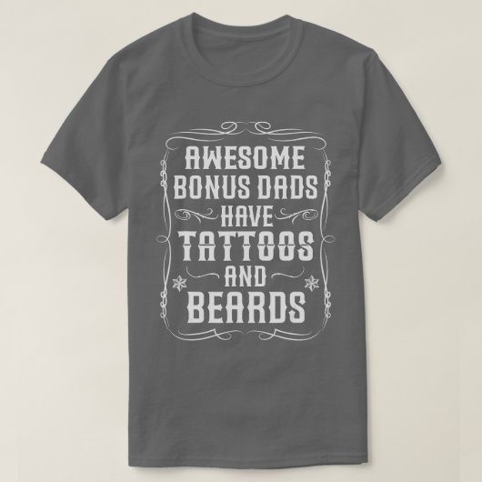 Awesome bonus dads have tattoos and beards - Inked T-shirt (Design voorkant)