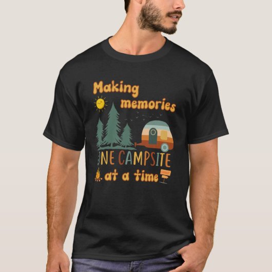 Awesome Camping Making Memories One Campsite At A T-shirt (Voorkant)