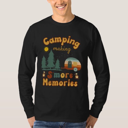 Awesome Camping Making S more Memories Camping T-shirt (Voorkant)