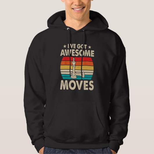 Awesome chess moves  Chess Player Pun Quote Hoodie (Voorkant)
