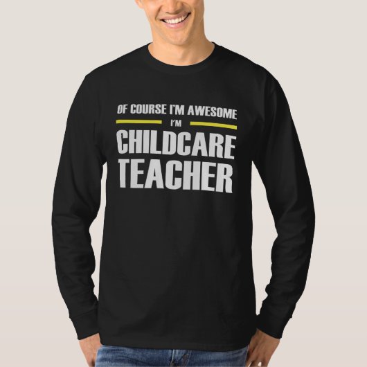 Awesome Childcare Teacher T-shirt (Voorkant)