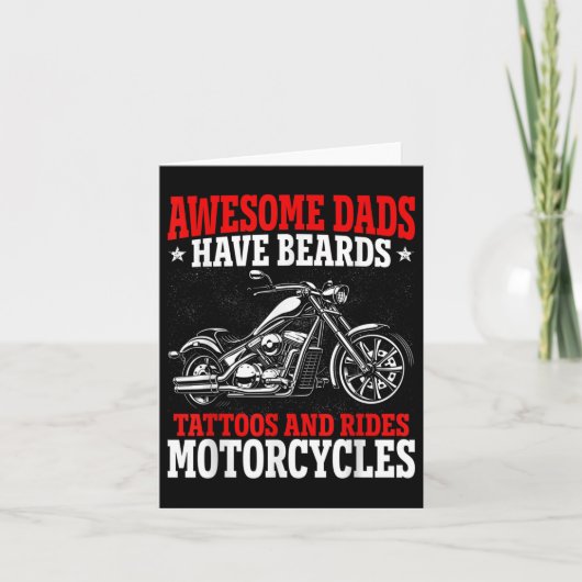 Awesome Dads Have Beards Tattoos And Rides Motorcy Kaart (Voorkant)