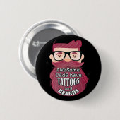 Awesome Dads Have Tattoos and Beards Ronde Button 5,7 Cm (Voorkant /achterkant)