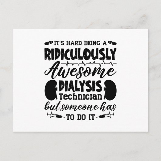 Awesome Dialysis Technician Dialysis Nurse Tech Briefkaart (Voorkant)