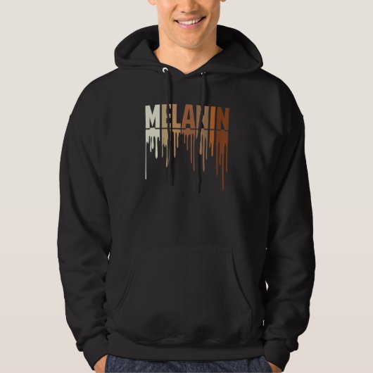 Awesome Drippin Melanin Women Pride Black History  Hoodie (Voorkant)