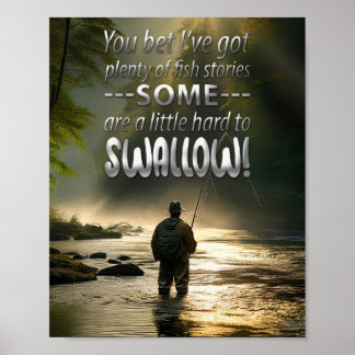 Awesome Fish Stories Fishing In A Mountain Stream Poster