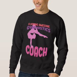 Awesome Gymnastics Coach Gymnasts Trainer Trui