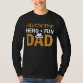 Awesome Hero + Fun Dad T-shirt (Voorkant)