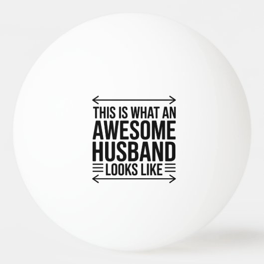 Awesome Husband Arrow Typography Pingpongbal (Voorkant)