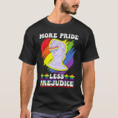 awesome lgbt pride love more pride less prejudice t-shirt (Voorkant)