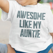 AWESOME LIKE MY AUNTIE Funny