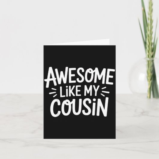 Awesome Like My Cousin  Kaart (Voorkant)