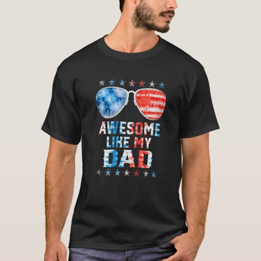 Awesome Like My Dad American Flag Tie Dye Sunglass T-shirt (Voorkant)