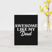 Awesome Like My Dad Shirt Son Daughter Gift From F Kaart (Gele Bloem)