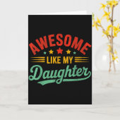 Awesome Like My Daughter Dad Men Funny Fathers Day Kaart (Gele Bloem)