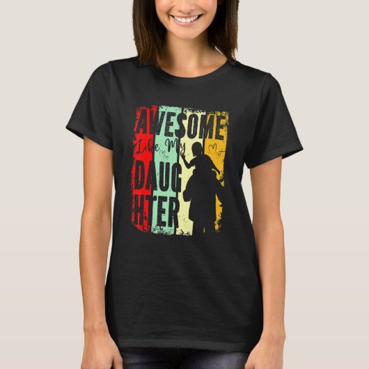 Awesome Like My Daughter Father Day From Daughter T-shirt (Voorkant)