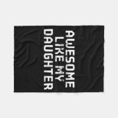 Awesome Like My Daughter For Dad Men Funny Fathers Fleece Deken (Voorkant (Horizontaal))