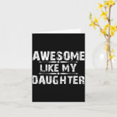 Awesome Like My Daughter For Dad Men Funny Fathers Kaart (Gele Bloem)