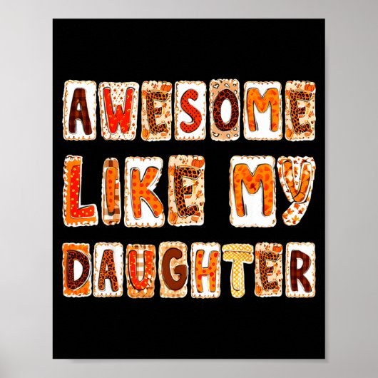 Awesome Like My Daughter For Men Dad Funny Fathers Poster (Voorkant)