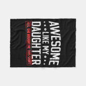 Awesome Like My Daughter Funny Dad Daddy Papa Mom Fleece Deken (Voorkant (Horizontaal))