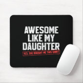 Awesome Like My Daughter Funny Dad Daddy Papa Mom Muismat (Met muis)