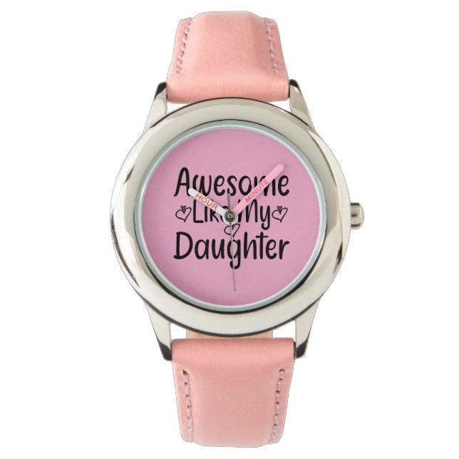Awesome Like My Daughter Horloge (Voorkant)