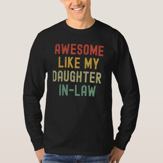 Awesome Like My Daughter in law Men  Fathers 10 T-shirt (Voorkant)