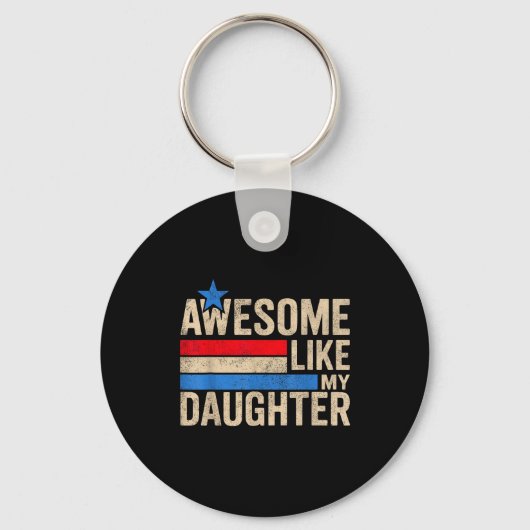 Awesome Like My Daughter Men Funny Fathers Day Dad Sleutelhanger (Voorkant)
