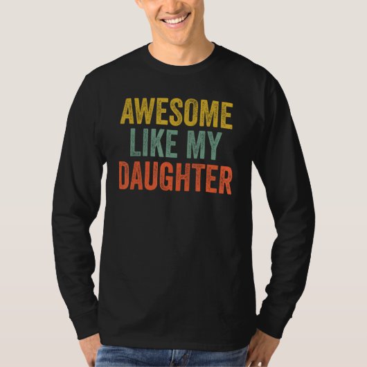 Awesome Like My Daughter   Men Funny Fathers Day V T-shirt (Voorkant)