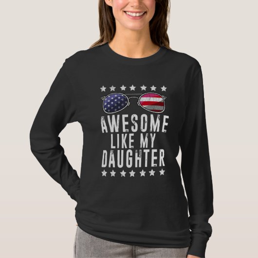 Awesome Like My Daughter Rad Dad Daddy Daughter Fa T-shirt (Voorkant)