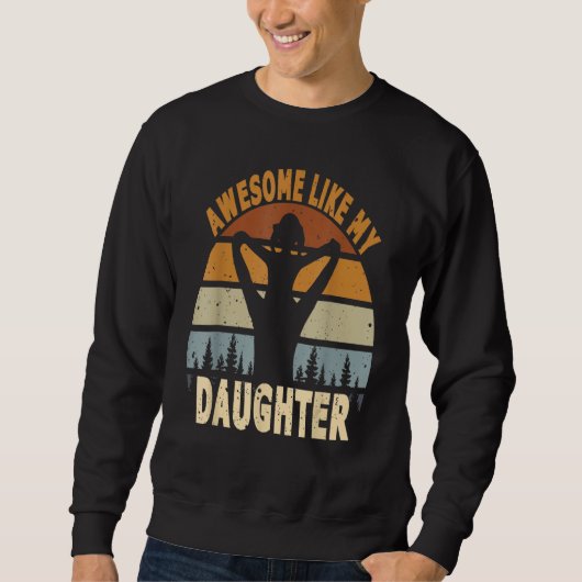 Awesome Like My Daughter Retro Men Dad Fathers 9 Trui (Voorkant)