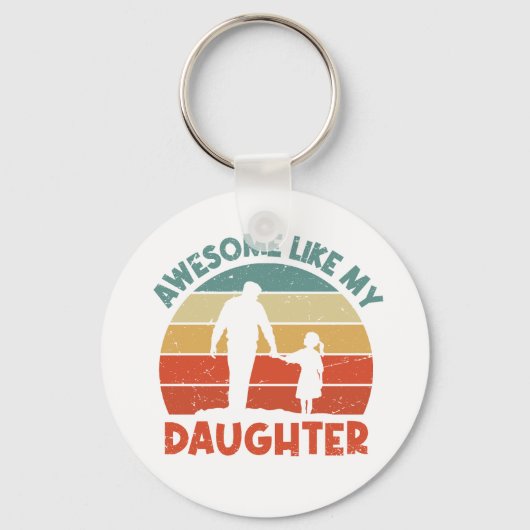 Awesome Like My Daughter Sleutelhanger (Achterkant)