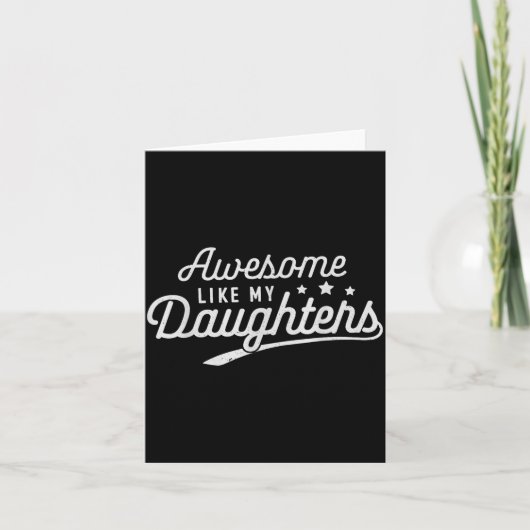 Awesome Like My Daughters Men Funny Fathers Day Da Kaart (Voorkant)