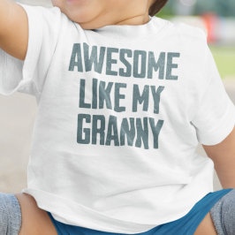 AWESOME LIKE MY GRANNY Funny