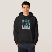 Awesome Like My Mom Tie Dye Design Hoodie (Voorkant volledig)
