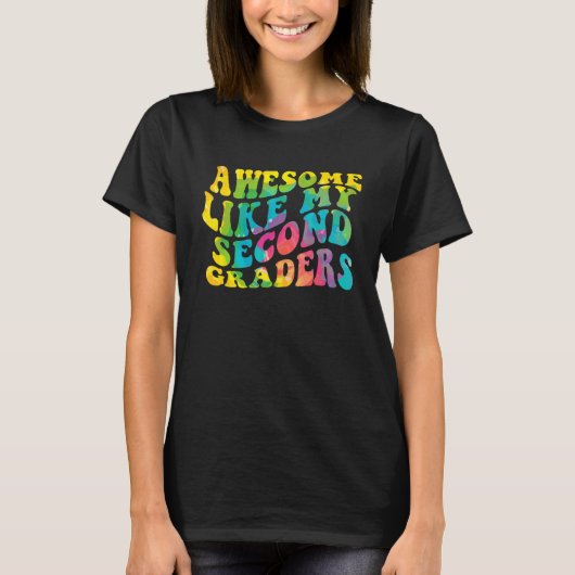 Awesome Like My Second Graders Cute Teaching Class T-shirt (Voorkant)