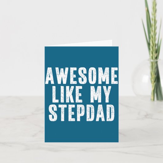 Awesome Like My Stepdad Quote Funny Fathers Day Ap Kaart (Voorkant)