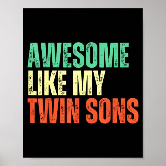 Awesome Like My Twin Sons Funny Mom Dad Parent Nov Poster (Voorkant)
