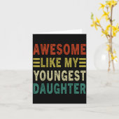 Awesome Like My Youngest Daughter Father's Day Mot Kaart (Gele Bloem)