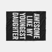 Awesome Like My Youngest Daughter Funny Dad Joke F Fleece Deken (Voorkant (Horizontaal))