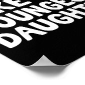 Awesome Like My Youngest Daughter Funny Dad Men Fa Poster (Hoek)