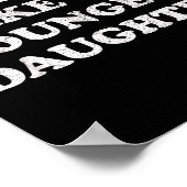 Awesome Like My Youngest Daughter Funny For Mom Da Poster (Hoek)