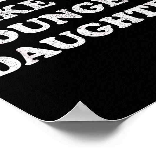 Awesome Like My Youngest Daughter Funny For Mom Da Poster (Hoek)